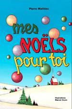 Mes Noëls pour toi