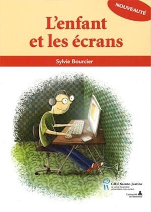 Enfant et les écrans (L'')