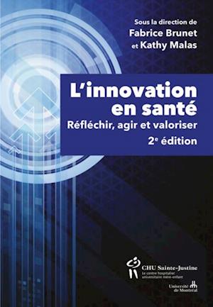 L'innovation en sante, 2e edition