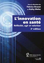 L'innovation en sante, 2e edition