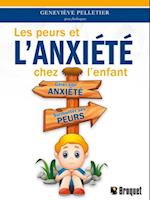 Les peurs et l'anxiete chez l'enfant