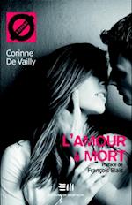 L''amour à mort