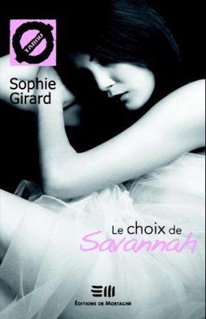 Le choix de Savannah 04