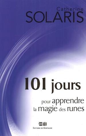 101 jours pour apprendre la magie des runes