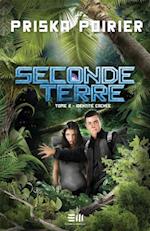 Seconde Terre 02 : Identité cachée