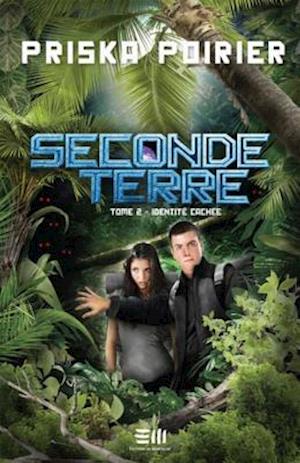 Seconde terre - Tome 2