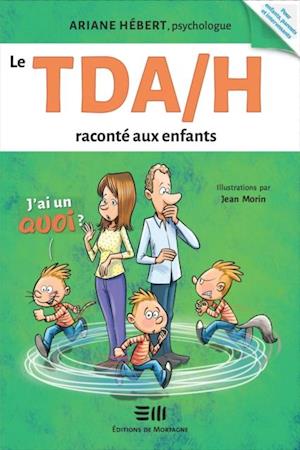 Le TDA/H raconté aux enfants