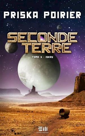 Seconde terre - Tome 5