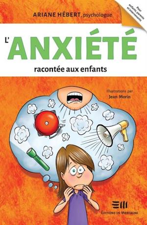 L''anxiété racontée aux enfants