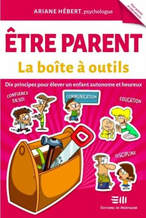 Être parent - La boîte à outils