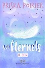 Les Eternels 01 : Le don