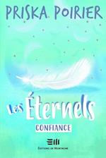 L'Eternels 03 : Confiance