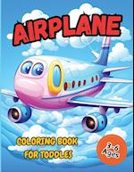 Airplane Coloring Book  For Toddler