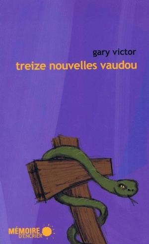 Treize nouvelles vaudou