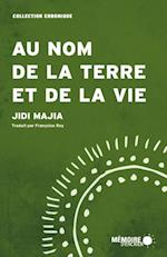 Au nom de la terre et de la vie