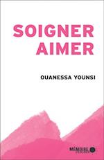 Soigner, aimer