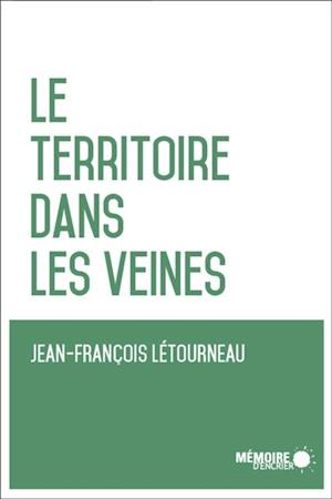 Le territoire dans les veines