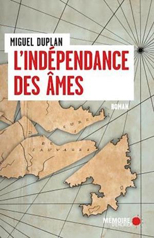 L''indépendance des âmes