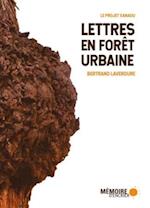 Lettres en forêt urbaine