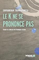 Le K ne se prononce pas