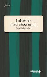 L''abattoir c''est chez nous