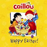 Caillou: Happy Easter!