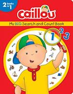 Caillou, My Big Search and Count Book