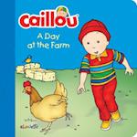 Caillou: A Day at the Farm