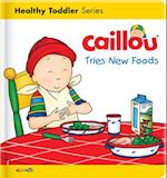 Caillou Tries New Foods