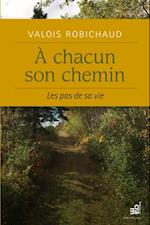 A chacun son chemin