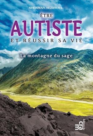 Etre autiste et reussir sa vie