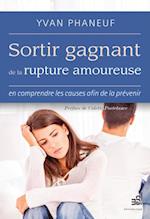 Sortir gagnant de la rupture amoureuse