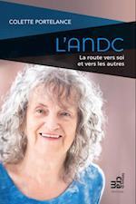 L''ANDC, la route vers soi et vers les autres