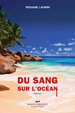 Du sang sur l'ocean