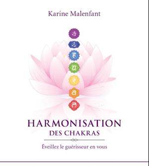 Harmonisation des chakras