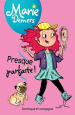 Presque parfaite! - Niveau de lecture 5