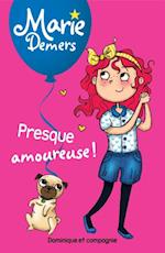 Presque amoureuse ! - Niveau de lecture 4