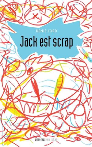 Jack est scrap