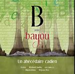 B pour bayou