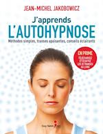 J''apprends l''autohypnose