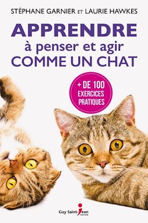 Apprendre à penser et agir comme un chat