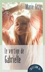 Le vertige de Gabrielle