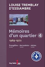 Mémoires d''un quartier 4