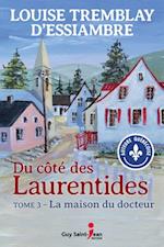 Du côté des Laurentides, tome 3