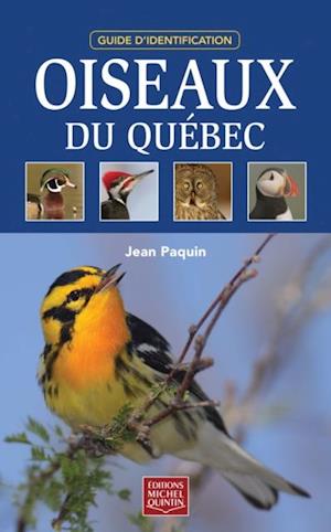 Oiseaux du Québec - Guide d''identification