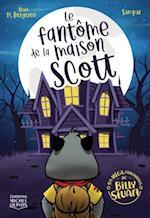 Le fantôme de la maison Scott