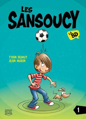 Les Sansoucy - La BD 1