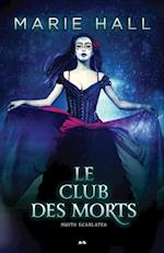 Le club des morts