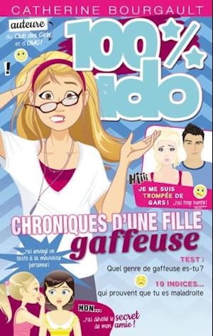 Chroniques d''une fille gaffeuse 07