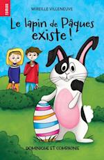 Le lapin de Pâques existe !